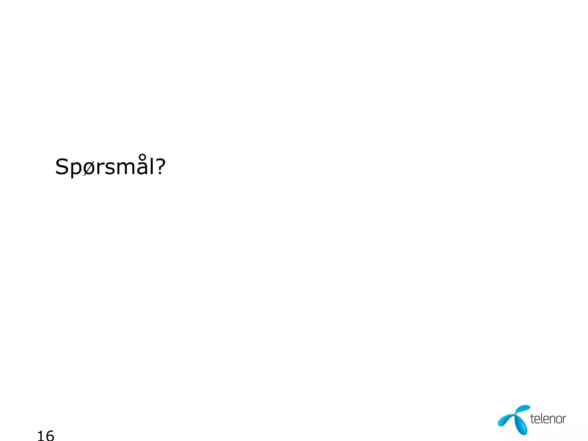 Spørsmål?
 