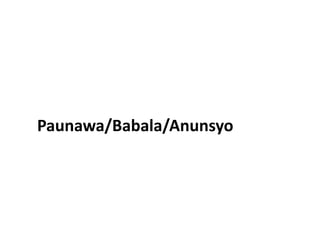 Paunawa/Babala/Anunsyo
 