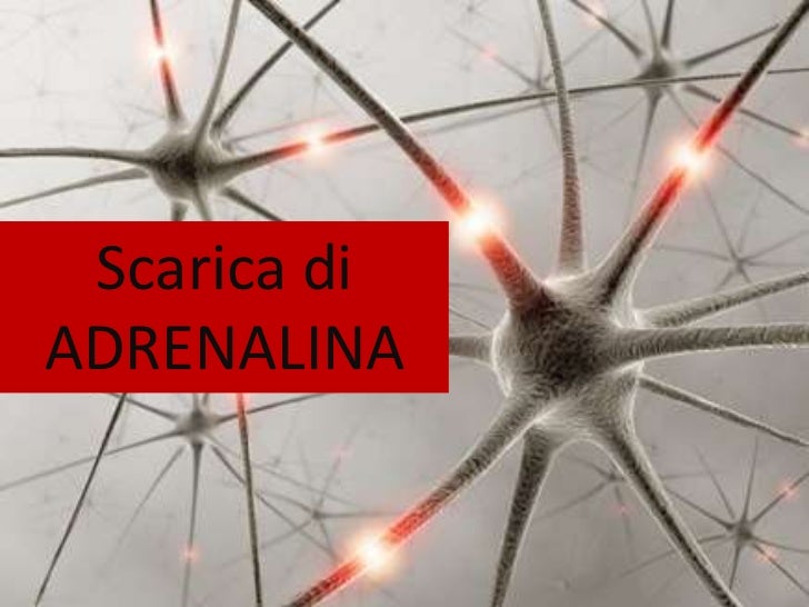 scarica di adrenalina