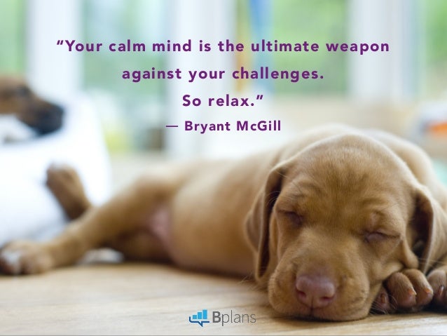 your calm mind is the