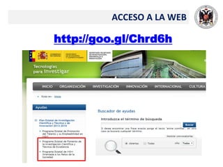 ACCESO A LA WEB
http://goo.gl/Chrd6h
 