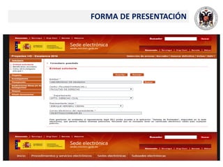 FORMA DE PRESENTACIÓN
 