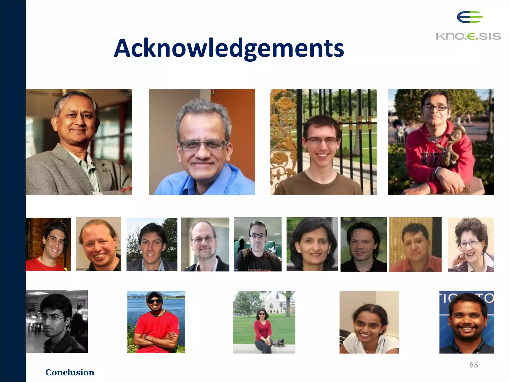 Acknowledgements
65
Conclusion
 
