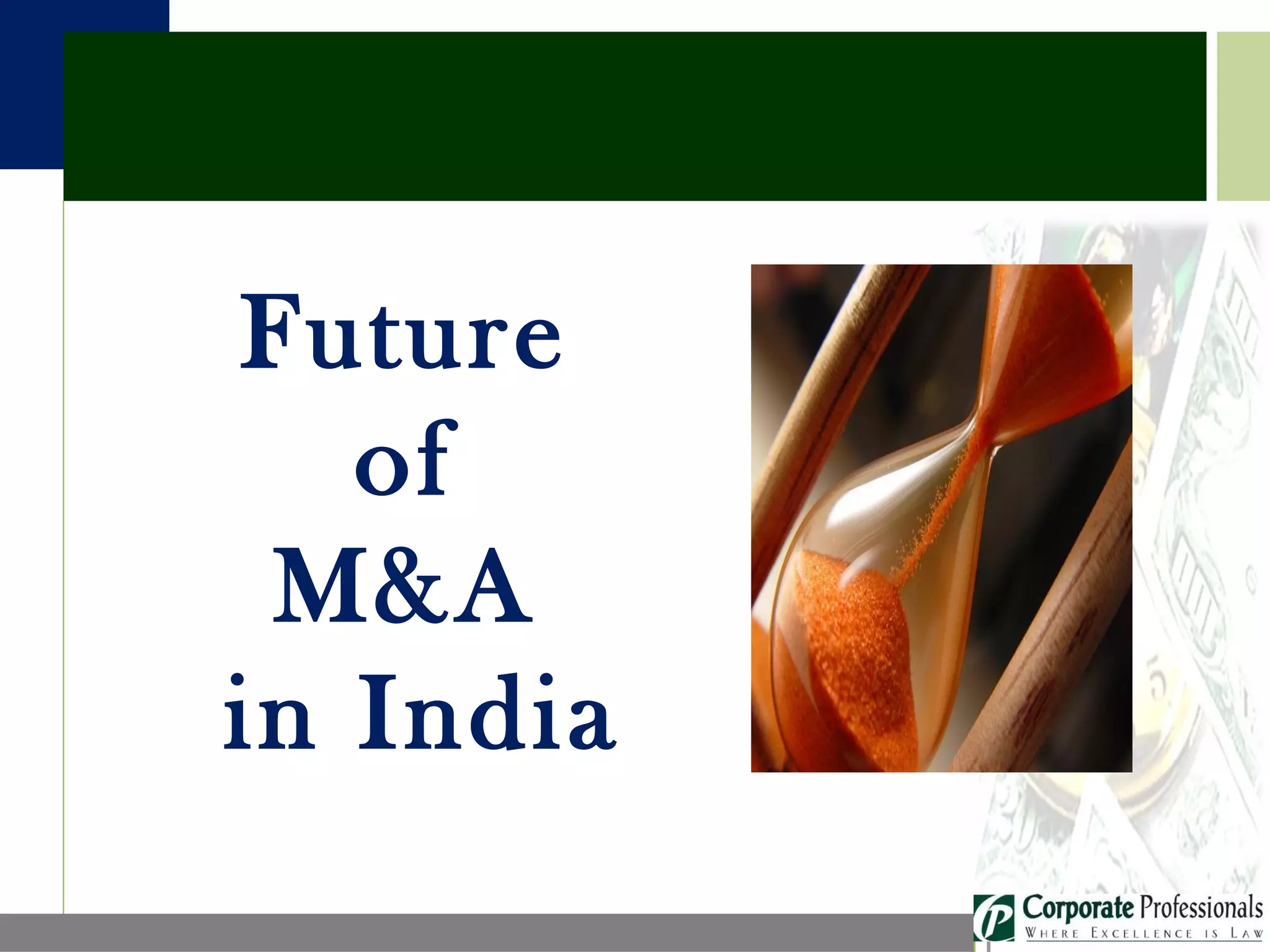 Future  of  M&A  in India 