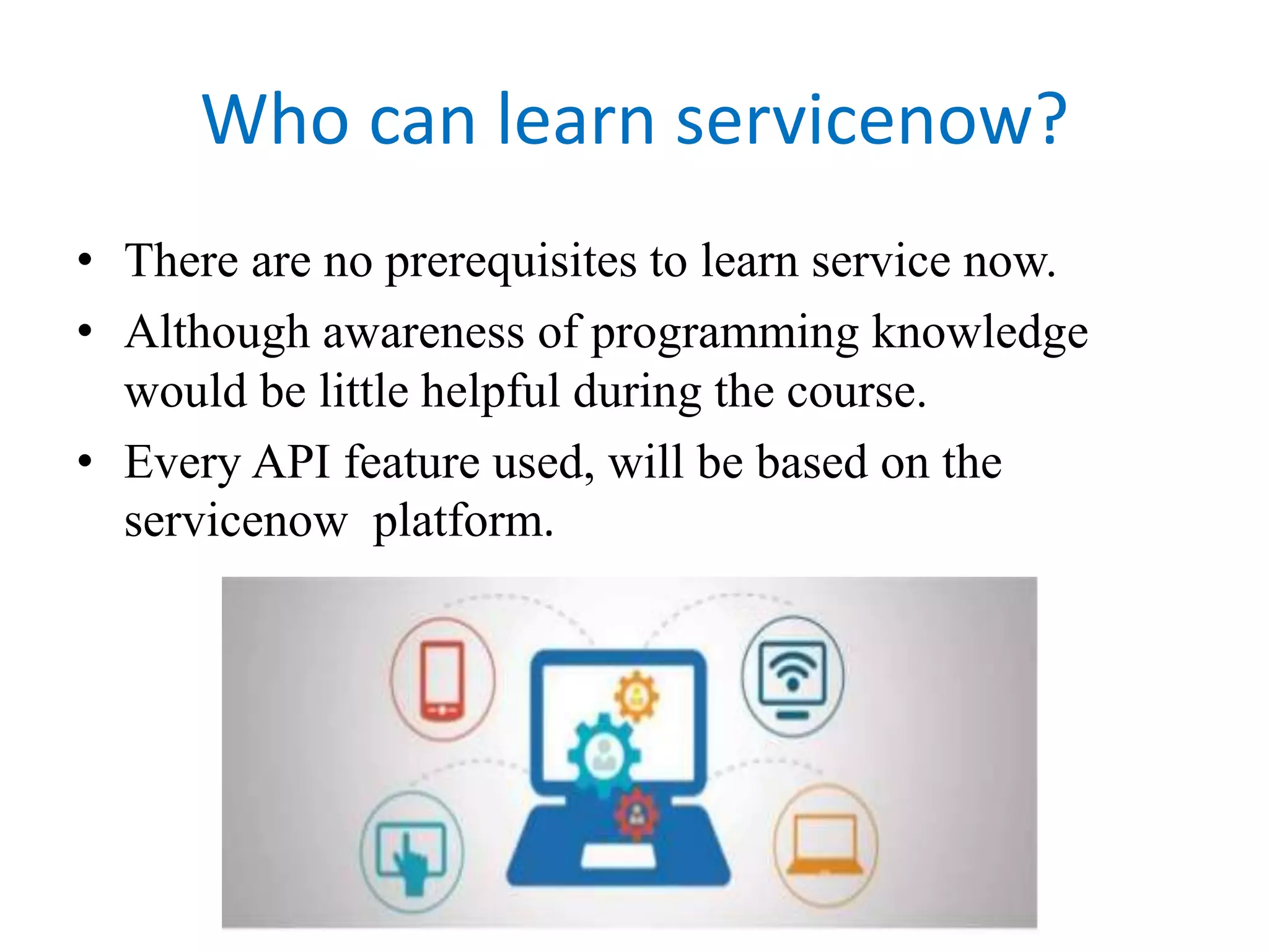 SERVICENOW PPT BY PAVANKUMAR | PPTX