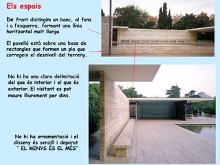 Mies Van der Rohe: Pavelló Alemany