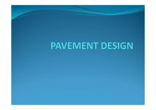 Pavement Design Download pavement design_090120.pdf