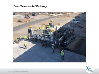 Rear Telescopic Walkway
(c) 2021 Guntert & Zimmerman
 