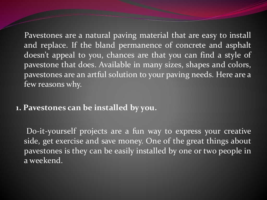 Pave the Way With Pavestones