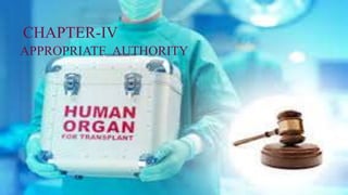 APPROPRIATE AUTHORITY
CHAPTER-IV
 