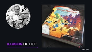 ILLUSION OF LIFE
UXDX 2024
 