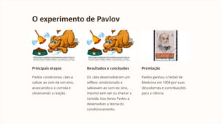 pavlov reflexo condicionado E SUAS DESCOBERTAS PARA O COMPORTAMENTO ...