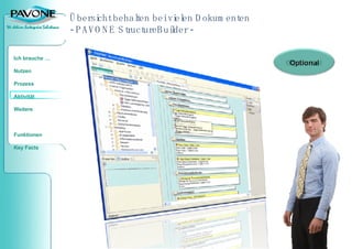 Übersicht behalten bei vielen Dokumenten - PAVONE StructureBuilder - 