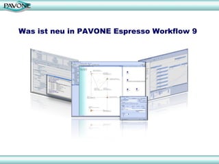 Was ist neu in PAVONE Espresso Workflow 9 