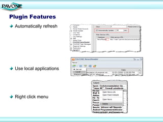 Plugin Features
 Automatically refresh




 Use local applications




 Right click menu
 