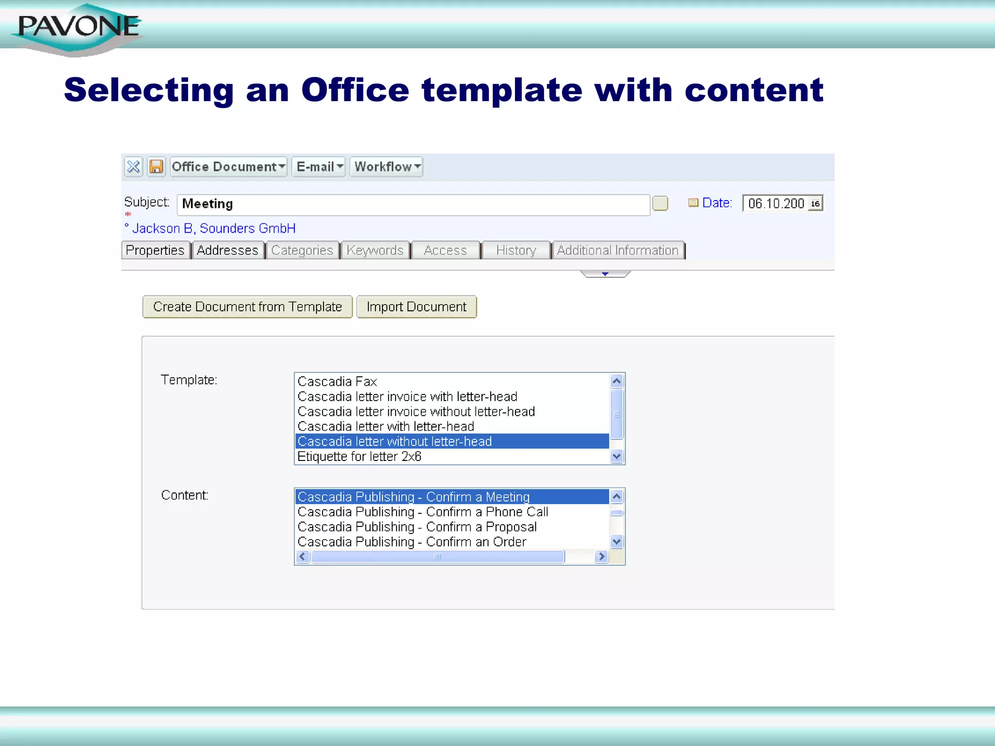 Selecting an Office template with content
 