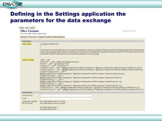Defining in the Settings application the
parameters for the data exchange
 