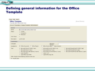 Defining general information for the Office
Template
 