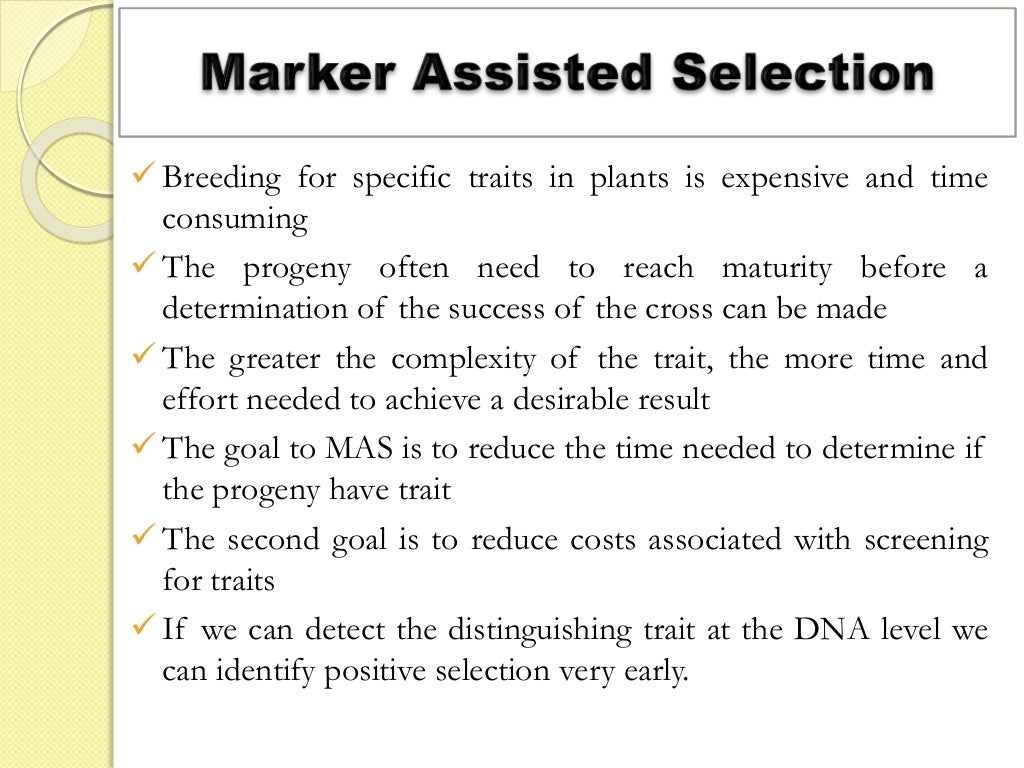 Marker Assisted Selection in Crop Breeding