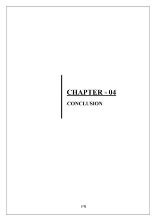 [74]
CHAPTER - 04
CONCLUSION
 