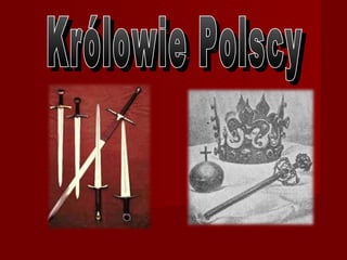 Królowie Polscy 