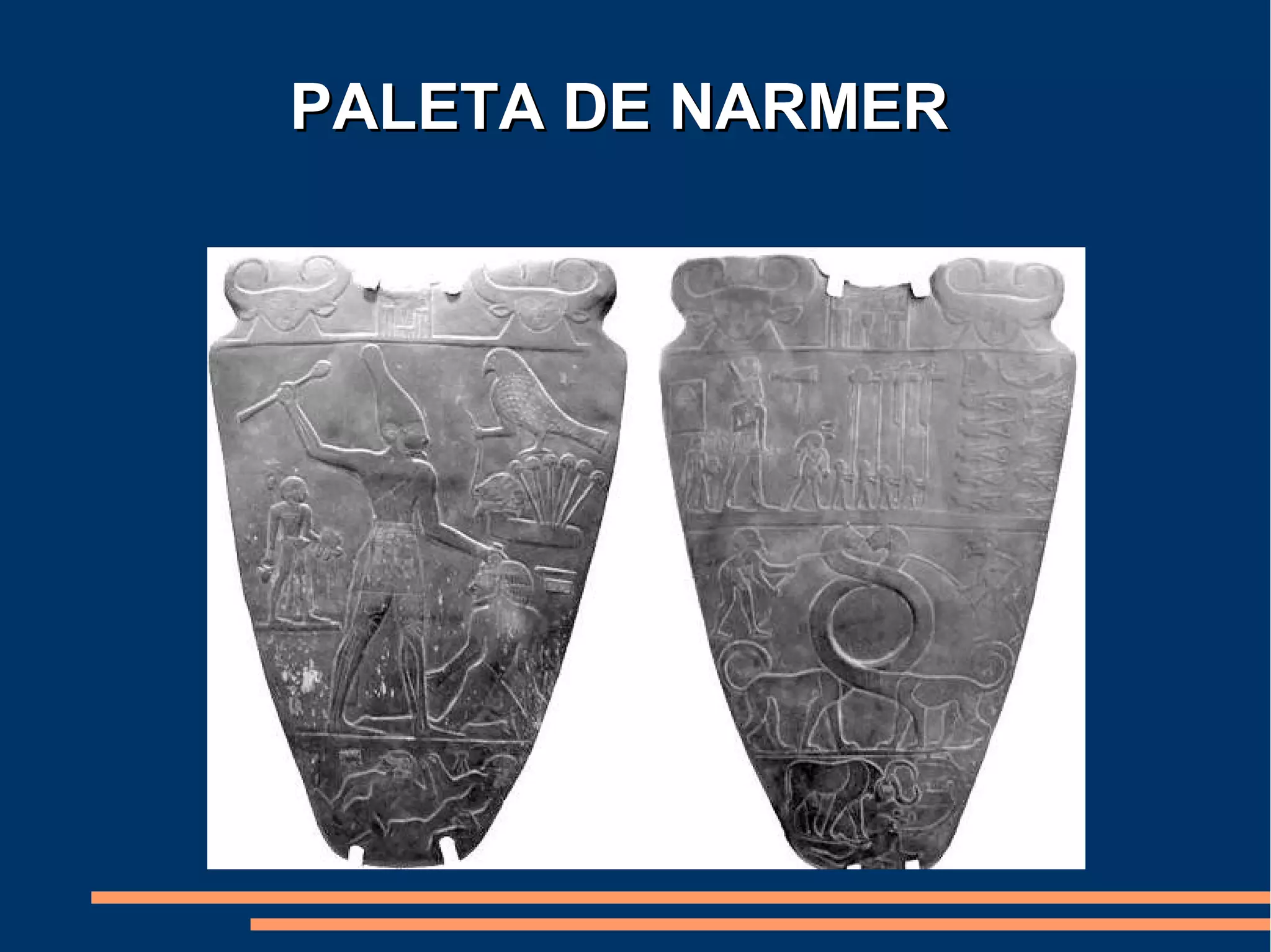 PALETA DE NARMER
 