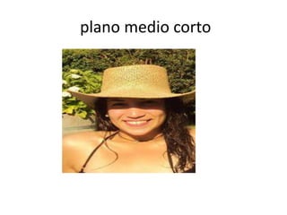 plano medio corto

 