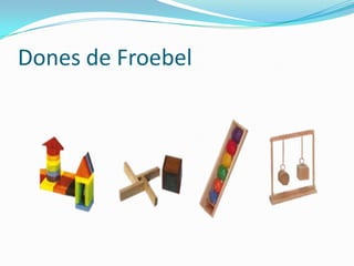 Dones de Froebel