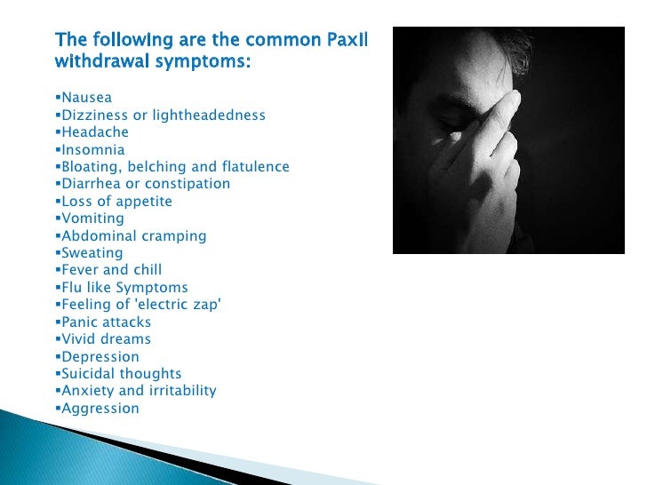 Paxil withdrawal symptoms does it last long
