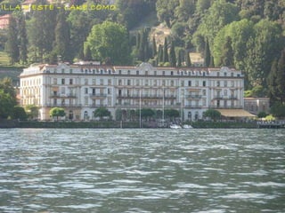 VILLA D’ESTE – LAKE COMO