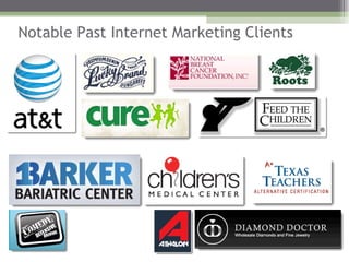Notable Past Internet Marketing Clients 