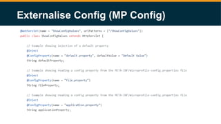 Externalise Config (MP Config)
 