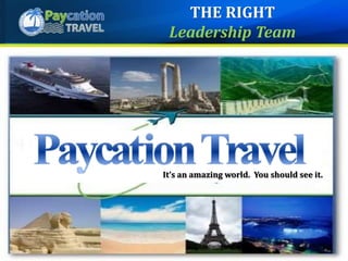 • 20 years Direct
Selling/Network
Marketing
• Highly accomplished
field distributor
• National sales trainer
• Industry consultant
• Compensation plan
design specialist
David Manning
Founder & CEO
Mark Campese
President
• 23 years Direct
Selling/Network
Marketing.
• Distributor/ Rep - has
built and developed large
organizations ,from the
bottom up, in several
Direct/MLM companies.
• National Sales Trainer -
Literally training tens of
thousands of distributors
in the concepts and
methods of success.
Donald Bradley
VP of Marketing
• 20 years marketing,
sales, and product
distribution.
• Distributor/ Rep who
has built and developed
large organizations.
• Featured in Success
from Home Magazine,
The Walk To Wealth
"7 Guiding Principles
to Prosperity" and co-
published The 3 CEOs
Formula.
Lori Spears
Director of Travel
• 30 years travel and
sales experience.
• Lori has been
instrumental in
developing the
company's Travel
division, which has
become a top
producer for all
established cruise
lines.
THE RIGHT
Leadership Team
Spencer Iverson
VP of Business
Development
• Over 20 years of
entrepreneurial,
business and network
marketing experience.
• Former sports
attorney negotiating
multi-million dollar
performance,
marketing and
branding contracts for
professional athletes
in all sports.
• Has earned millions of
dollars in the direct
sales industry,.
It’s an amazing world. You should see it.
 