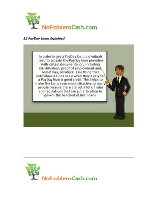 1.3 PayDay Loans Explained
 