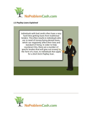 1.5 PayDay Loans Explained
 