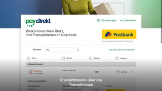 Übersichtsseite über alle
Transaktionen
 