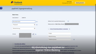 2b) Einrichtung von paydirekt im
eigenen Online-Banking.
 