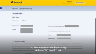 2c) Zum Abschluss der Einrichtung
wird eine TAN angefordert.
 