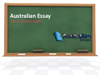 Australian Essay
Pay for research paper
 
