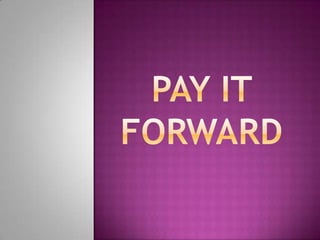 Payit forward 