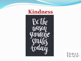 Kindness