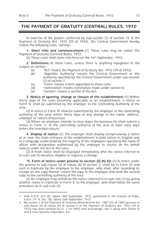 Rule 5 The Payment of Gratuity (Central) Rules, 1972 13
THE PAYMENT OF GRATUITY (CENTRAL) RULES, 19721
Rule
In exercise of...