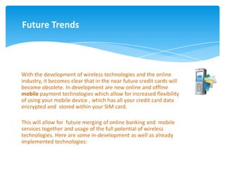 Payment gateway/payment service providers and future trends in mobile payment by Danail Yotov