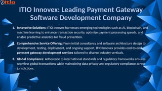 Payment Gateway Development Company - ITIO Innovex | PPT