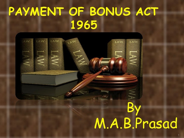 Payment of bonus act