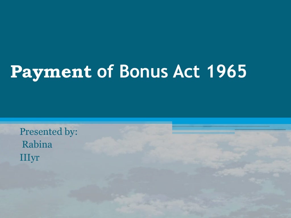 Payment of bonus act