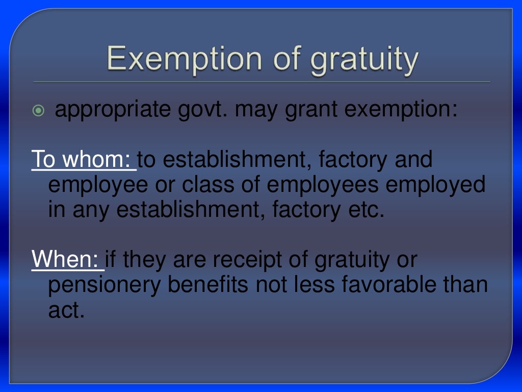 Payment of gratuity act, 1972 ppt
