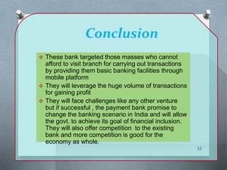 Payments bank Slide 12