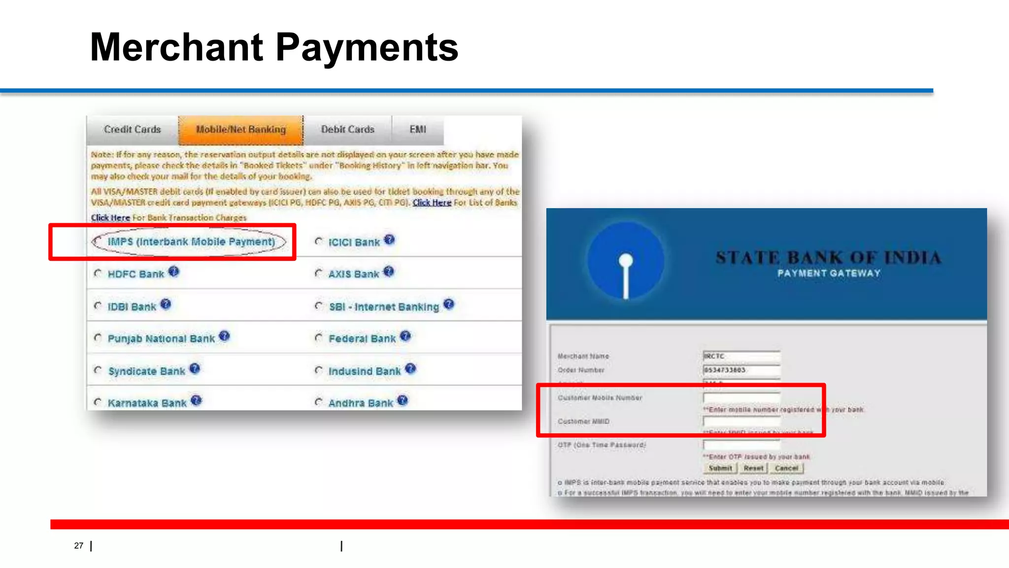 27
Merchant Payments
 