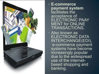 Type of Payment SystemsData collected by pearson education in one of its survey.